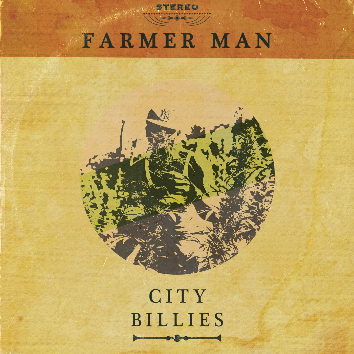 CITY BILLIES - FARMER MAN